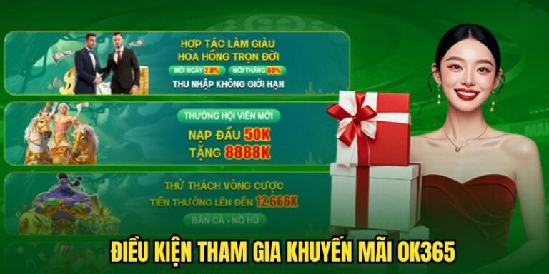 Khuyến Mãi Bóng Đá Ok365 - Nắm Bắt Cơ Hội, Tối Ưu Lợi Nhuận